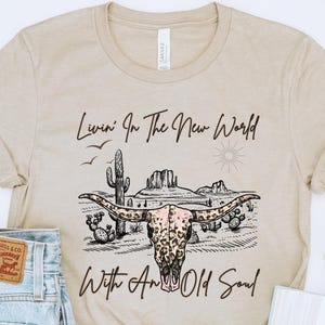 Living in a new world with an old soul DTF Transfers