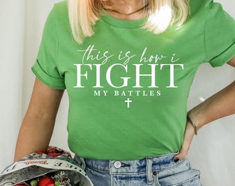 This is how I fight my battles white DTF Transfers