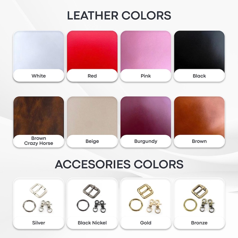 May include: Image showcasing a color palette for leather and accessories. Leather colors include white, red, pink, black, brown, beige, burgundy, and brown. Accessory colors are silver, black nickel, gold, and bronze.