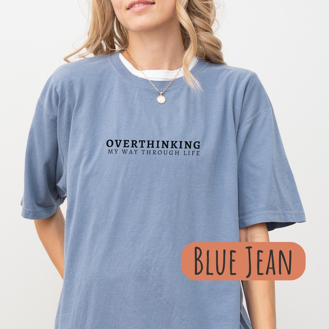Overthinking Shirt Mental Health Gift Anxiety Awareness Self Care ...