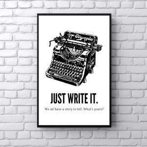 Retro Typewriter Print, Just Write It Typewriter Wall Art, English Teacher Classroom Poster Literary Quote Office Decor Writing Desk Artwork