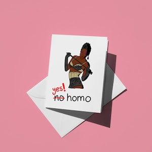 Carte de voeux LGBTQ Fierté - OUI homo ! Carte juste parce que drôle pour la célébration et le soutien entre amis