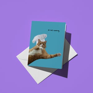 Oh He's Cooking - Cartão engraçado de chef de gato para amantes de gatos e crianças, presente fofo para a geração Z, cartão de felicitações exclusivo para amigos