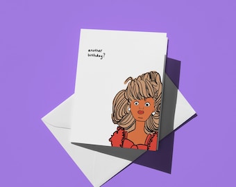 Un autre anniversaire ? | Carte d'anniversaire meme | Illustration de poupée Barbie choquée et agacée | Carte drôle mignonne de la génération Z | Parfait pour les amis et la famille