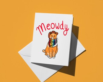 Rainbow Meowdy Cowboy Cat | Funny Meow Howdy Greeting Card - Pride Art Print and Cute Just Because Gift for Friends, Family, and Cat Lovers