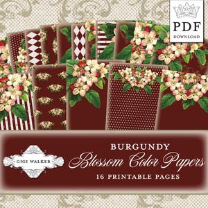 Carta color Borgogna Blossom, Junk Journal, Verticale e Orizzontale, Floreale, Shabby, Supporto, Gigi Walker, Download Digitale Stampabile