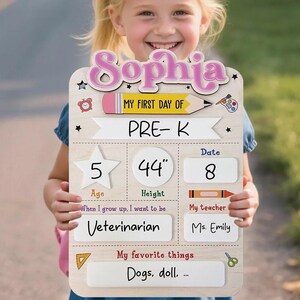 Custom First Day of School Sign, First Day of Kindergarten Sign, 1st Day of Preschool, Back to School Sign, First and Last Day Sign 8725AT87