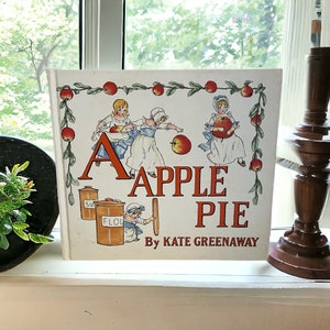 1993 A voor appeltaart. door Kate Greenaway. Uitgegeven door Derrydale Books. Zeer goede staat. Vintage kinderboek met ABC-alfabet