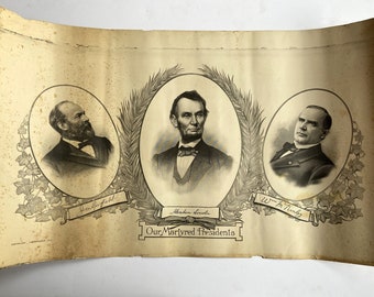 1911 OUR MARTYRED PRESIDENTS *Original* 15" x 25" . W Wagner. Antique Engraving Picturing Garfield, Lincoln & Kinley. Bust Portraits. Rare.