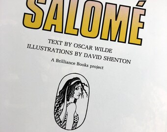 1986 Salome With Illustrations by David Shenton. Text by Oscar
