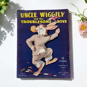 1943 Oncle Wiggily et les garçons à problèmes. par Howard Garis. Livre ancien pour enfants. Publié par John Sherman Bagg vintage livre pour enfants