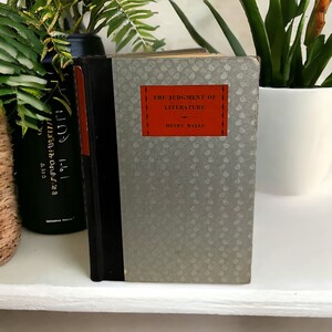 1928 The Judgement of Literature. Vintage Book by Henry Wells. W. W. Norton and Company. Hardcover Book