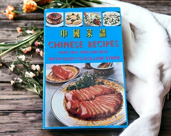 Recettes chinoises anciennes. Deuxième partie : du bœuf et du porc avec des étapes faciles à suivre. Livre de recettes de livre de cuisine vintage. Imprimé à Hong Kong