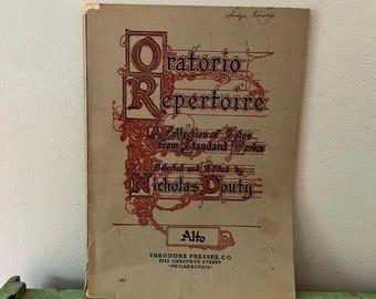 1923 Oratorio Repertoire. A Collection of Solos from Standard Works. Selected by Nicholas Douty. Alto. Vintage/ Antique Sheet Music Book.