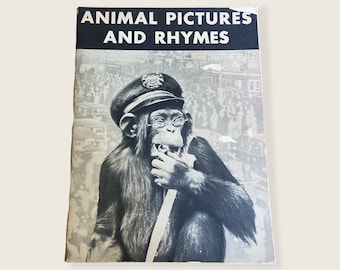 1934 Animal Pictures and Rhymes. Vintage Childrens Book. Academy of Natural Sciences. Published by Edward Stern and Co. Zoological Society