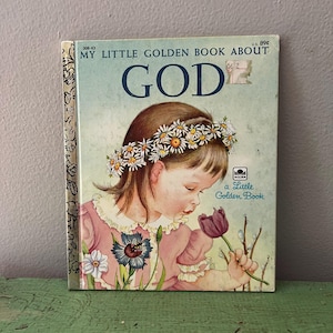 1975 My Little Golden Book about GOD . Vintage Little Golden Book. Collectible Childrens Book. By Jane Werner Watson.