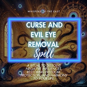 Curse and Evil Eye Removal Spell: Personalized Ritual (PDF Included)