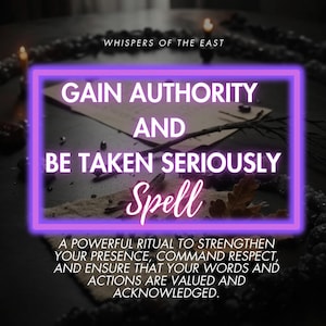 Spell to Gain Authority and Be Taken Seriously | Boost Confidence and Respect | Full Report & PDF Included