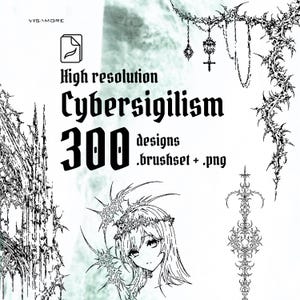 Puede incluir: Diseño de arte digital con el texto "High resolution Cybersigilism" y "300 designs .brushset + .png". La imagen incluye ilustraciones góticas y un retrato de una mujer coronada.