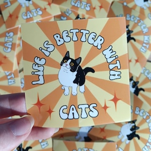 Life is better with cats sticker, cute sticker, computer sticker cat, laptop sticker, water bottle sticker, pet lover sticker, vinyl sticker