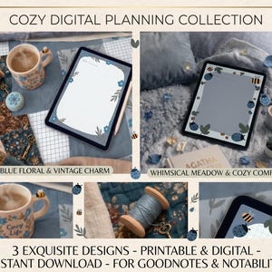 Może przedstawiać: Kolekcja planowania cyfrowego z trzema wzorami: Blue Floral & Vintage Charm i Whimsical Meadow & Cozy Comforts. Każdy projekt zawiera tablet z kwiatową obwódką, filiżankę kawy i elementy dekoracyjne. Tekst na obrazku brzmi "COZY DIGITAL PLANNING COLLECTION".