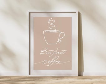 But first coffee Quote Poster, Quote Wall Art, Motivational Poster, Inspiration Poster, Wall Art, Wall Art, Digital Poster