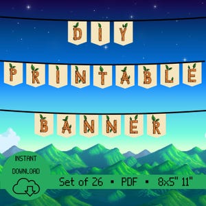 May include: Printable DIY banner with a woodland theme. The banner says "DIY PRINTABLE BANNER" and is made of brown wood-like letters with green leaves. The banner is 8.5 inches by 11 inches and comes in a set of 26.