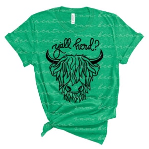 Y&#39;all Herd Graphic T-Shirt / Y’all Herd? / Herd That? / West Virginia / Sublimation design / Bleached shirts for her / Women&#39;s T-Shirts