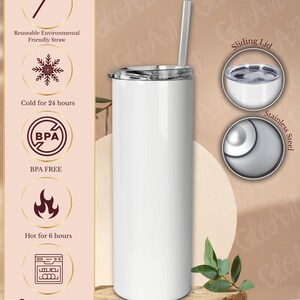 May include: A 20oz white skinny tumbler with a stainless steel construction, a sliding lid, and a reusable straw. The tumbler features icons indicating it is BPA free, dishwasher safe, and keeps liquids cold for 24 hours or hot for 6 hours.