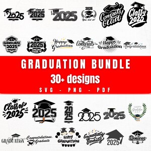 Graduation SVG Bundle 2025 | 30 Graduation Quotes | Senior 2025 PNG SVG Files for Cricut | Graduation Cap Mug Shirt Designs