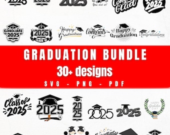 Graduation SVG Bundle 2025 | 30 Graduation Quotes | Senior 2025 PNG SVG Files for Cricut | Graduation Cap Mug Shirt Designs