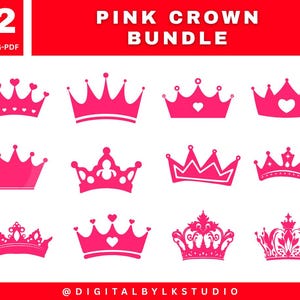 Pink Crown svg Bundle – 12 Princess Tiara Clipart Designs SVG PNG PDF, Royal Crown Silhouette, Queen Crown Digital Download for Cricut