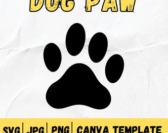 Dog Paw Print Svg, Dog Paw SVG, Dog Svg, Paw Svg, Animal Paw Svg, Animal Svg, Dog Paw Print Cut File, Paw Print Cut File, Animal Print Svg