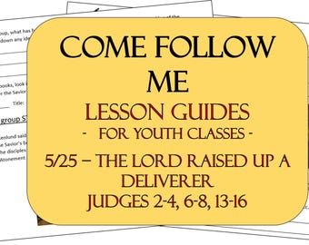 Ven, sígueme (18-24 de mayo) - Antiguo Testamento 2026 - Clases para jóvenes - Guía de la lección: “El Señor levantó un libertador” – Jueces 2–4; 6–8; 13–16