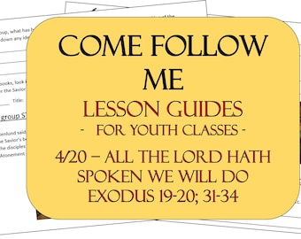 Ven, sígueme (20-26 de abril) - Antiguo Testamento 2026 - Clases para jóvenes - Guía de la lección: "Todo lo que el Señor ha dicho" – Éxodo 19-20; 31-34