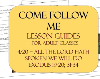Ven, sígueme (20-26 de abril) - Antiguo Testamento 2026 - Guía de lecciones para clases de adultos: "Todo lo que el Señor ha dicho" - Éxodo 19-20;31-34