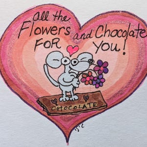 ¡Todas las flores y chocolates para ti! Tarjeta de felicitación de Ratones por la Paz para el Día de San Valentín. Linda nota de amor con forma de corazón para los amantes de los ratones de todo el mundo.