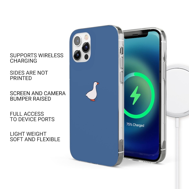 May include: A blue phone case featuring a white goose design. The phone screen shows a charging symbol. Text on the case reads: Supports wireless charging, sides are not printed, screen and camera bumper raised, full access to device ports, light weight soft and flexible.