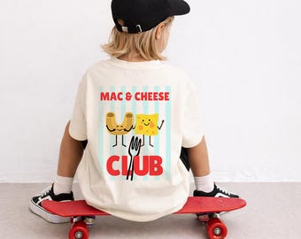 Mac & Cheese Club Kids Shirt, Funny Food Graphic Tee for Toddlers, trendy kids clothing, cute kids shirt, Mac and cheese lover toddler gift