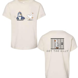 Silly Goose Toddler Shirt Funny Kids silly goose on the loose tee, Got too silly baby shirt, youth funny Goose shirt Beige