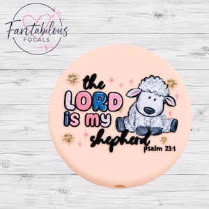 The Lord Is My Shepherd Focal Bead | Christian Silicone Bead | Psalm 23:1 Bead | Faith Focal Bead | Religious Bead | Beaded Pen Supply