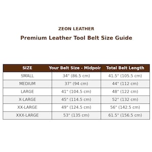 May include: A size guide for premium leather tool belts from Zeon Leather. The guide shows belt sizes from small to XXX-large, with corresponding mid-point and total belt length measurements in inches and centimeters.