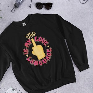 Love Language-sweater, quote-sweater, casual sweater, oprecht cadeau, comfortabele jersey, shirt met unieke ontwerpen, statement-shirt