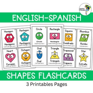 May include: Flashcards featuring colorful shapes with English and Spanish names. The cards include shapes like hexagon, pentagon, circle, rectangle, and more. The text "Shapes Flashcards" and "3 Printables Pages" are also visible.