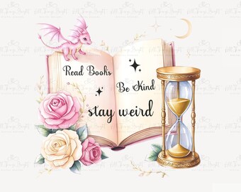 Read Books Be Kind Stay Weird PNG Shirt Design, Coquette Bookish Tee Digital Download, Celestial Book Lover 300DPI Sublimation File, Bookish