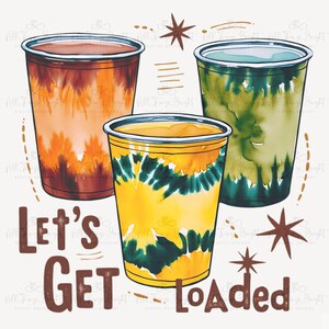 Tea Junkie PNG, Let&#39;s Get Loaded Tea Sublimation Clipart, Summer Loaded Tea Design, Digital Download, 300DPI File, Tie Dye, Boho Aesthetic