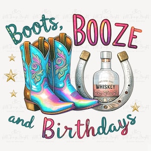 Nashville Birthday PNG, Cowgirl Birthday Party, Nash Bash Squad, Boots Booze Birthdays, Girls Trip Sublimation, Matching Birthday Tees, Cute