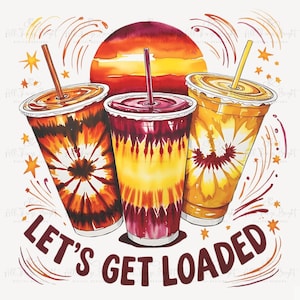 Chá carregado PNG Clipart, Vamos carregar o design de sublimação de chá, Verão PNG, Download digital do Tea Junkie, Arquivo 300DPI, Tie Dye png, Fofo png