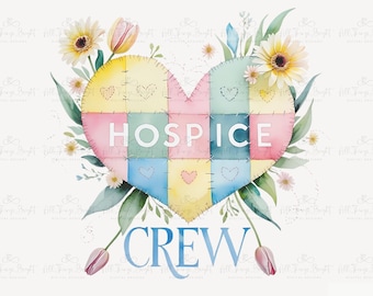 Digital Hospice Nurse PNG Sublimation Floral Design for Hospice Crew Medical Squad Gift Idea Shirt File High Resolution Graphic for Apparel