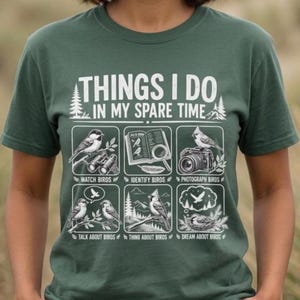 Saker jag gör på min fritid Fågelskådnings-T-shirt | Fågelälskare-T-shirt